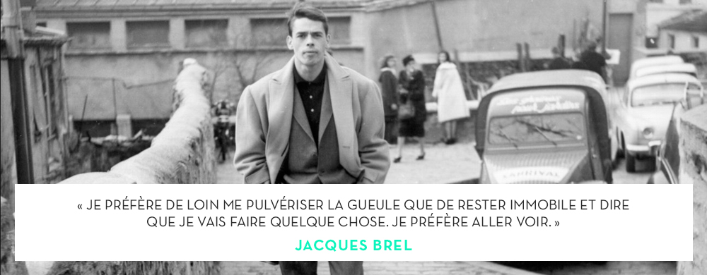 Se botter le cul avec Jacques Brel